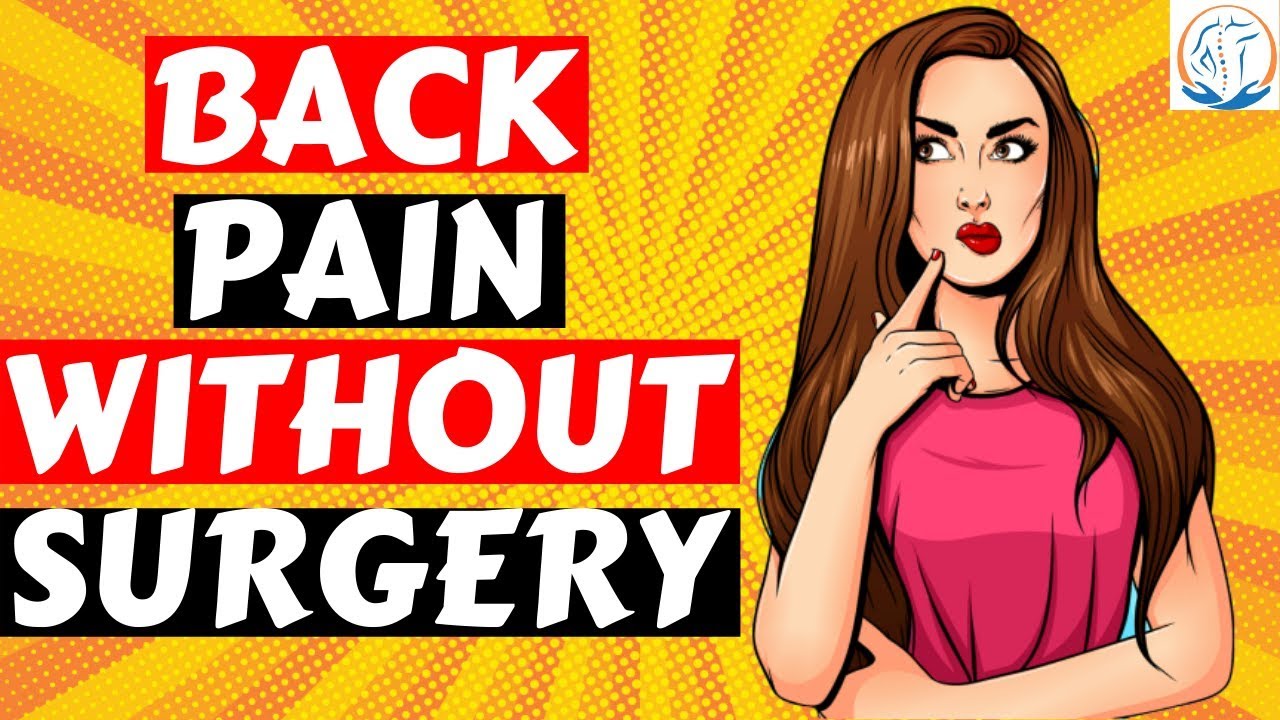 7 Simple Ways To Treat Back Pain Without Surgery