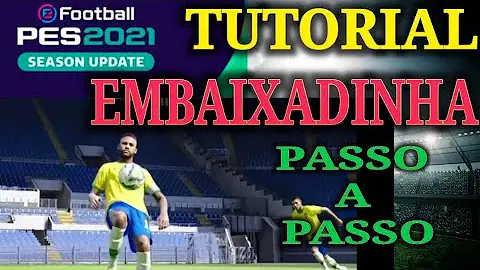 Como fazer embaixadinha no PES 2021 ps4?