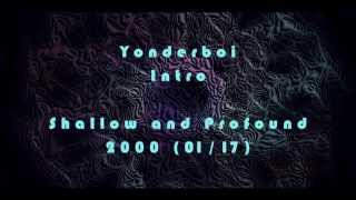 Yonderboi - Intro