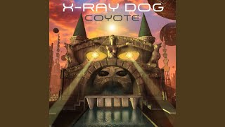 Freaks and Superpowers - X-Ray Dog
