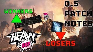 3 Winners & Losers of the 0.5 Patch Notes