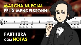 Marcha Nupcial | Partitura com Notas para Flauta Doce, Violino | Felix Mendelssohn