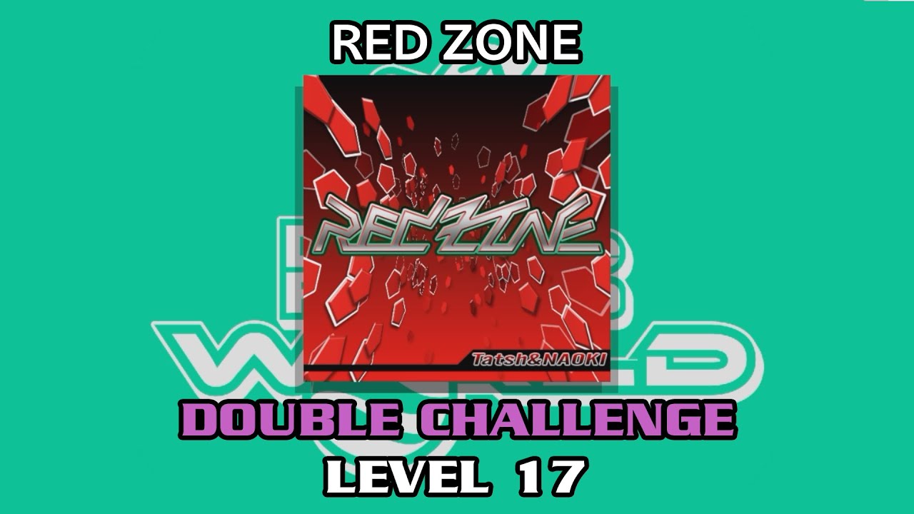 【DDR WORLD】 RED ZONE 【DP CHALLENGE / 17】