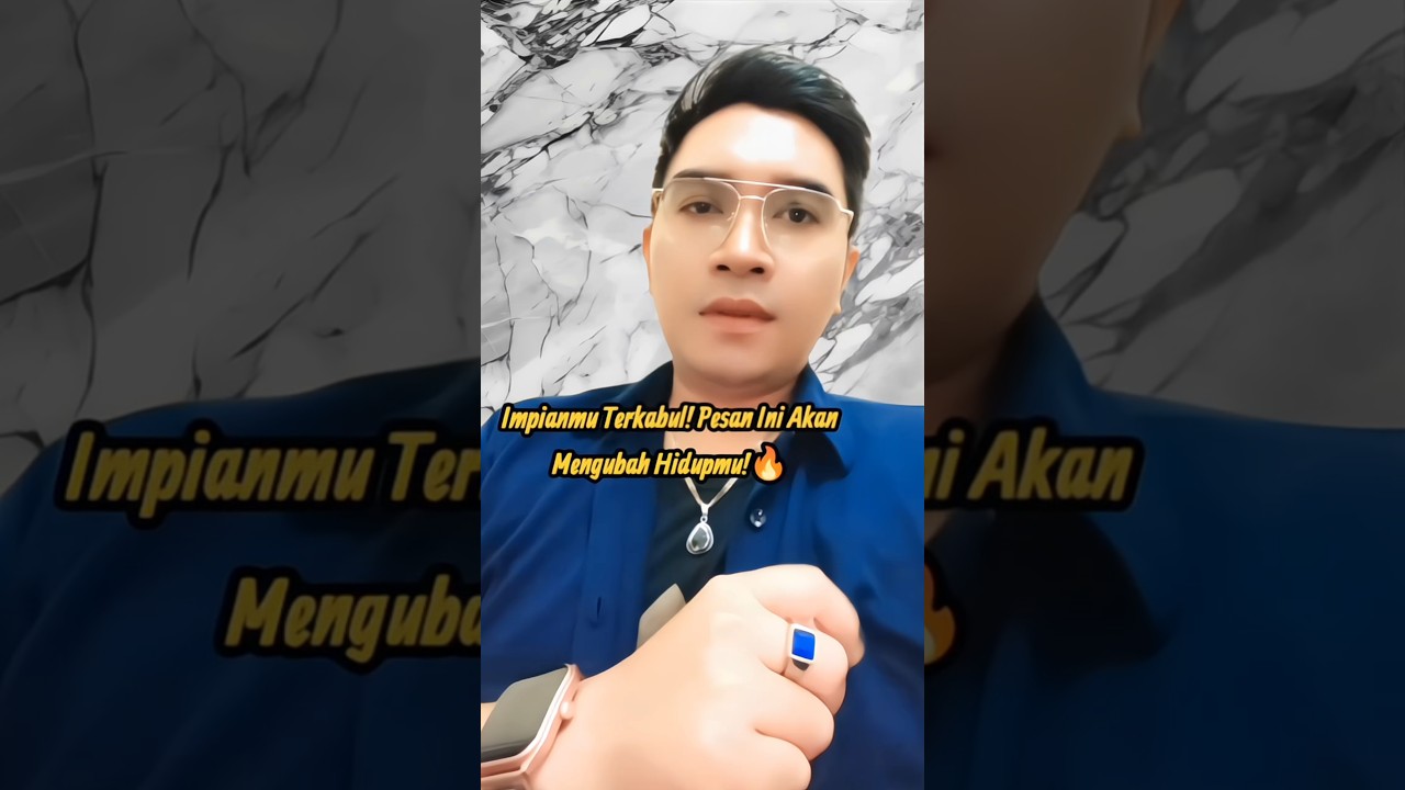 Impianmu Terkabul! Pesan Ini Akan Mengubah Hidupmu!