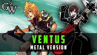 KINGDOM HEARTS METAL ► Ventus Theme | Guitar Cover