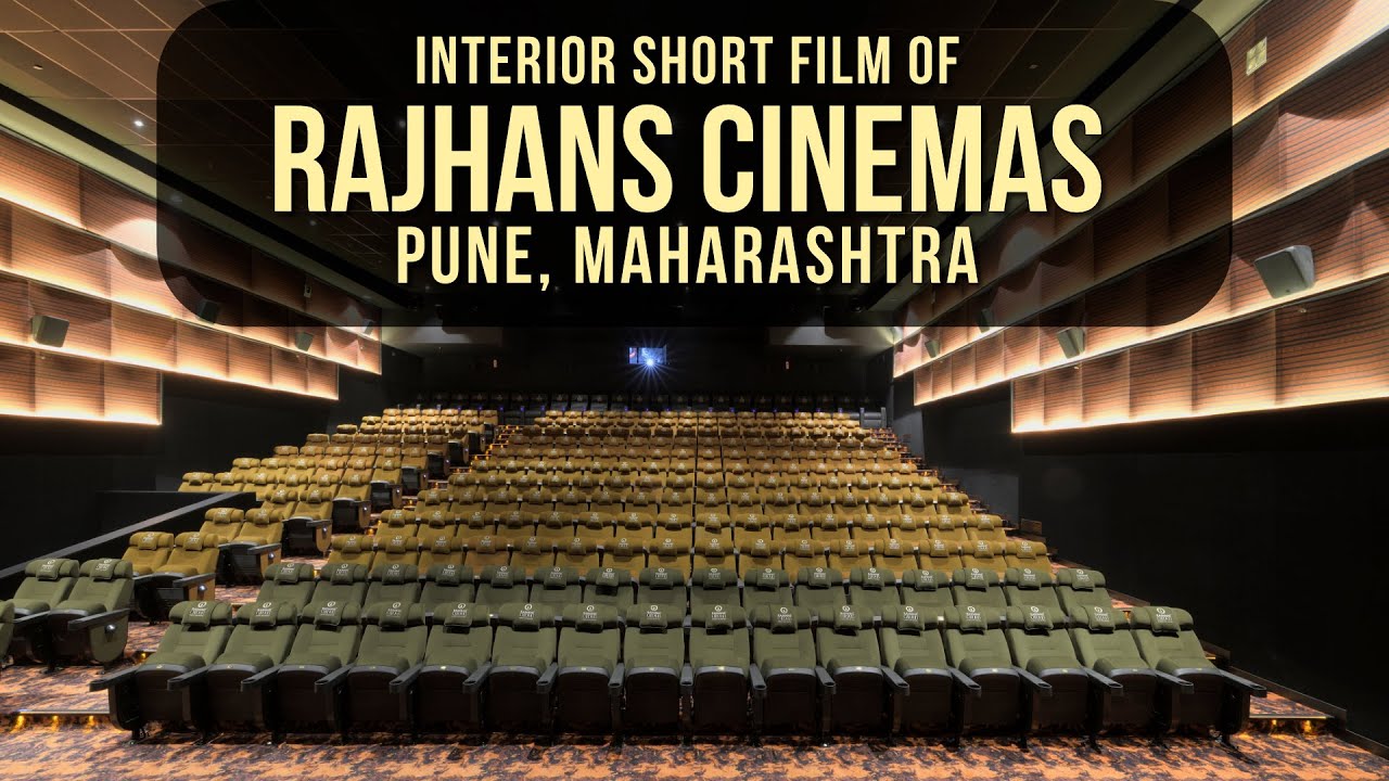 Interior Short Film Of Rajhans Cinemas Pune Maharashtra By interior-short-film-of-rajhans-cinemas-pune-maharashtra-by