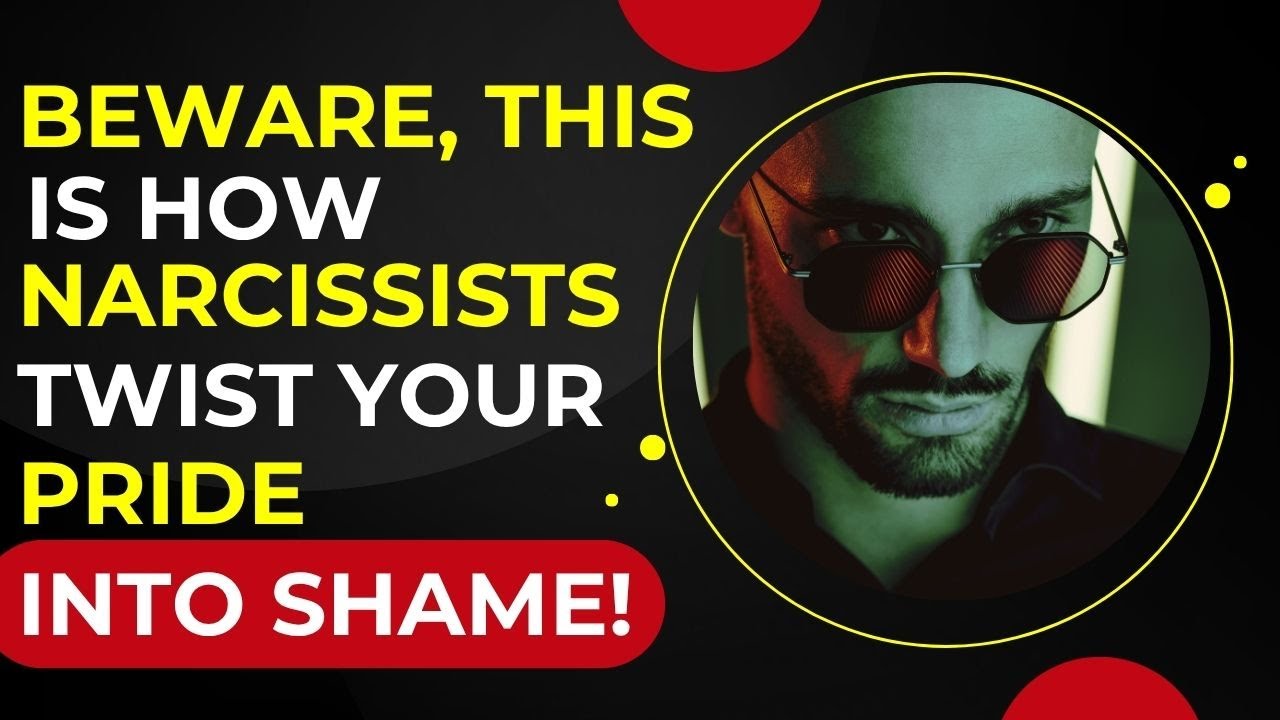 🔴 Beware, This Is How Narcissists Twist Your pride Into shame | NPD ...