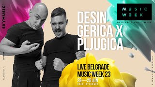 Desingerica x Pljugica - Live (Belgrade Music Week 23)