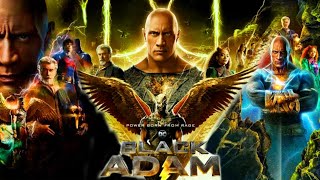 Black Adam 2022 English Movie | HD | Dwayne Johnson | Black Adam Full Movie Fact & Some Details