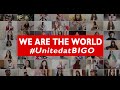 Bigo live  we are the world by global bigoer