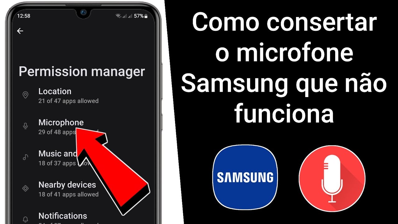 Como consertar o microfone Samsung que não funciona | Microfone Samsung ...