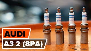 Ako nahradiť Zapalovacia sviečka AUDI A3 Sportback (8PA) - příručka