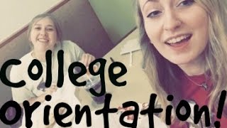College Orientation! + TIPS