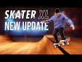 Skater XL UPDATE - Transition Grinds, New Animations, Board Customization and MORE | Update 0.3.0.0B