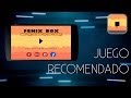 Juego Recomendado: Fenix Box - Android
