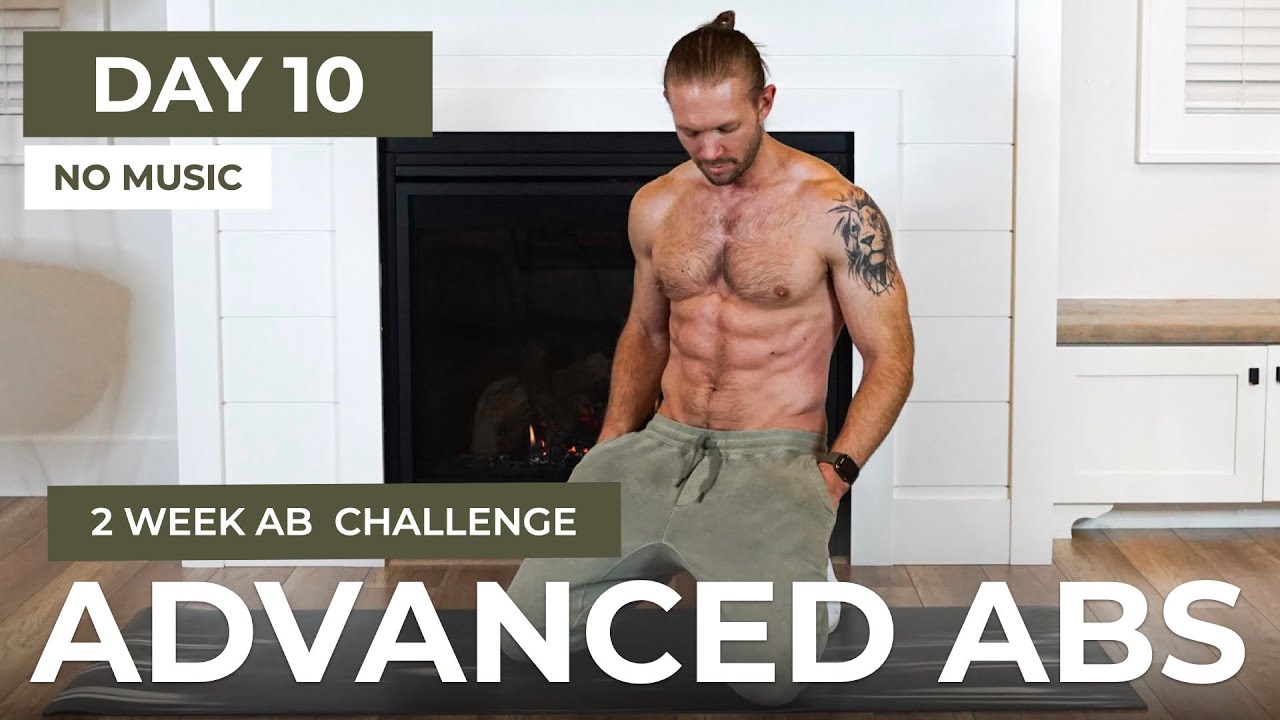 Day 10: 20 Min ADVANCED ABS // Sculpted: 2 Week Ab Challenge // No ...