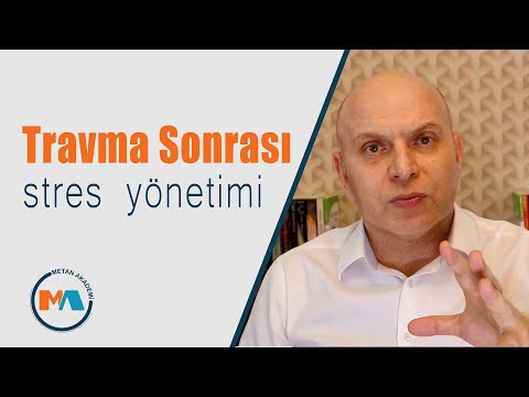 TRAVMA Sonrası STRES Yönetimi