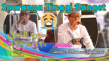 USTADZ. MAHMUDI HAMZAH   ||    سورة النحل 120 - 123