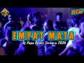 DANSA PORTU _ EMPAT MATA _ DJ PAPA REMIX 2024‼️