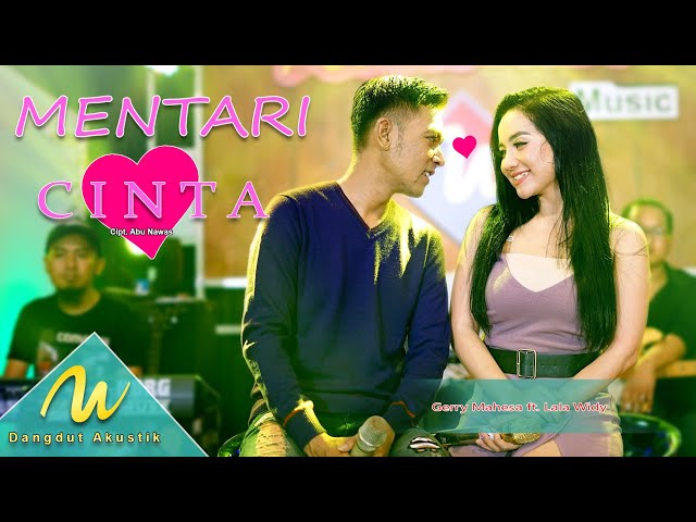 Gerla ❤️❤️❤️ Gerry Mahesa Ft Lala Widy - Mentari Cinta | Dangdut (Official Music Video) class=