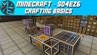 Minecraft - S04E26 - Crafting Basics