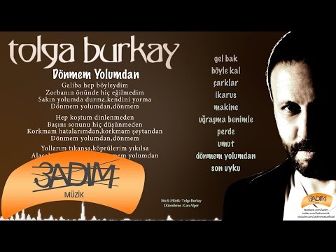 Tolga Burkay - Dönmem Yolumdan ( Official Lyric Video )