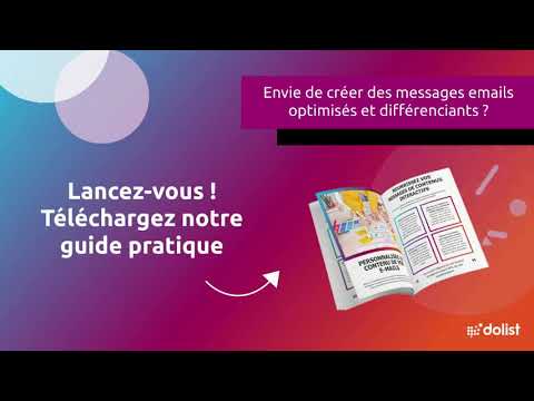 Guide pratique | Créer des messages optimisés : améliorez la lisibilité de vos emails