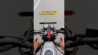 Hero Xtreme 125R Orenge Top Model🔥😱#youtubeshorts #viral #shorts #trendingshorts #viral #xtreme125r