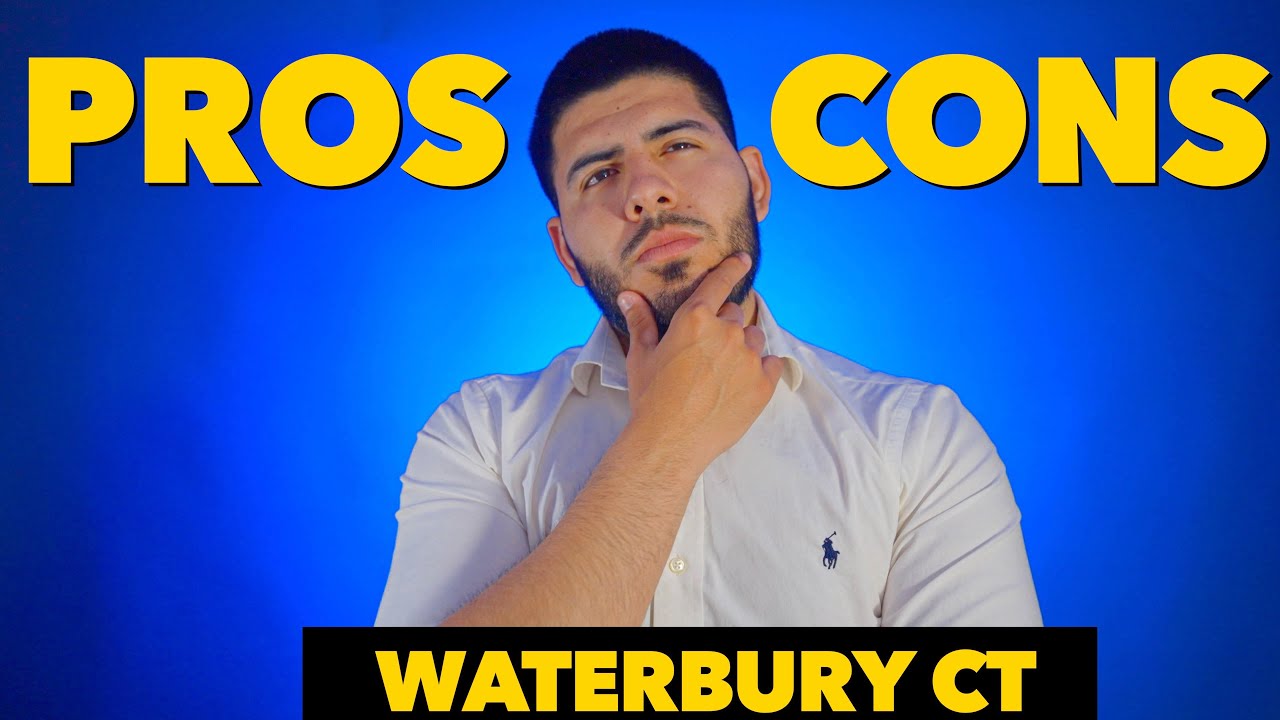 Pros And Cons Of Living In Waterbury CT | The Truth