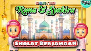 Lagu Anak Muslim - Sholat Berjamaah ( Kartun Runa & Syakira ) #runasyakira #laguanakislami