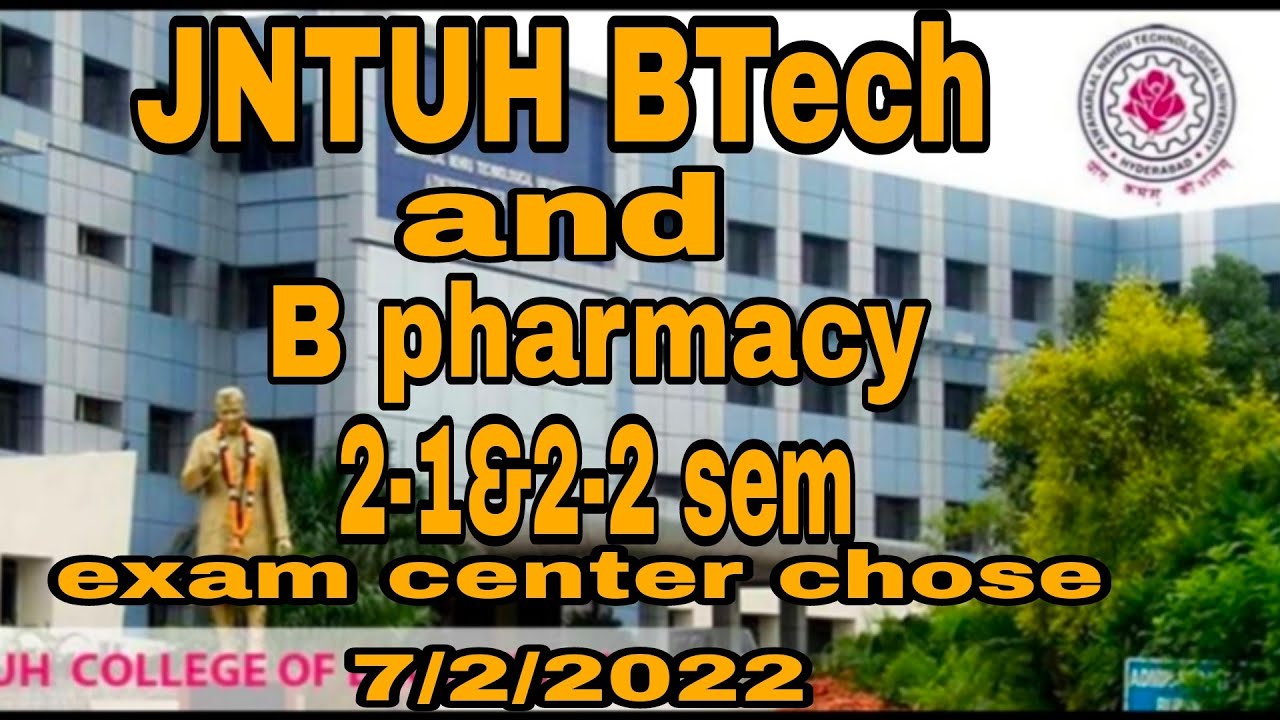 JNTUH B tech B pharmacy 2-1&2-2 Sem choosing cluster number last date