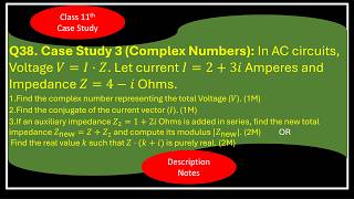 Class 11 Maths Case Study: Complex Numbers | AC Circuits Problem | Step-by-Step Solution