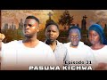PASUA KICHWA EP 31