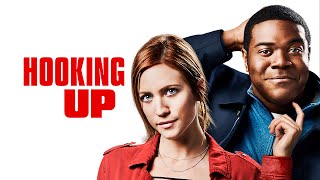 Hooking Up | Trailer | Comedy | Brittany Snow Sam Richardson