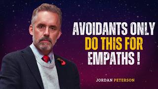 Avoidants Never Cross This Line With Empaths Unless They Really Love Them  Jordan Peterson