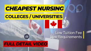 Cheapest Nursing Colleges & Universities In Canada For International Students 2023