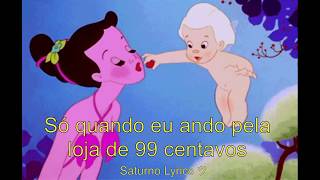 Melanie Martinez - 99 Cent Store Legendado - Saturno Lyrics ツ