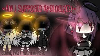 «Am i supposed apologize?!» Nightmare's past. Gacha Life | GLMM Resimi
