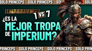 ¿Pueden SOLO PRINCEPS ganar un 1 VS 7 con ROMA Republicana? POBLACIÓN ALTA! | IMPERIUM 3