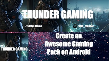 Create an Awesome Gaming Pack on Android (Banner+Logo)