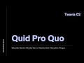 Teoría 2: Proyecto 2, Arquitectura - No creativa: Quid Pro Quo