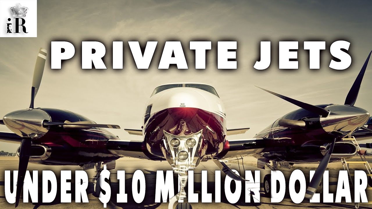 Private Jets Under 10 Million Dollars YouTube