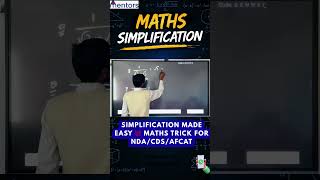 Maths Simplification Tricks in 30 Sec ⚡ NDA CDS AFCAT #shorts #ndapreparation