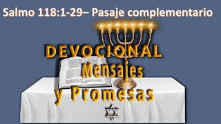 Salmo 118:1-29 Pasaje complementario