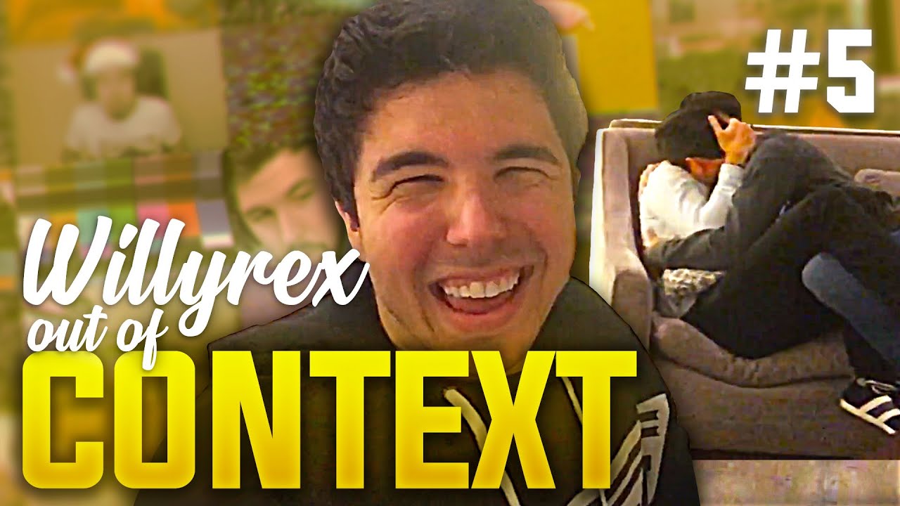 WILLYREX FUERA DE CONTEXTO #5