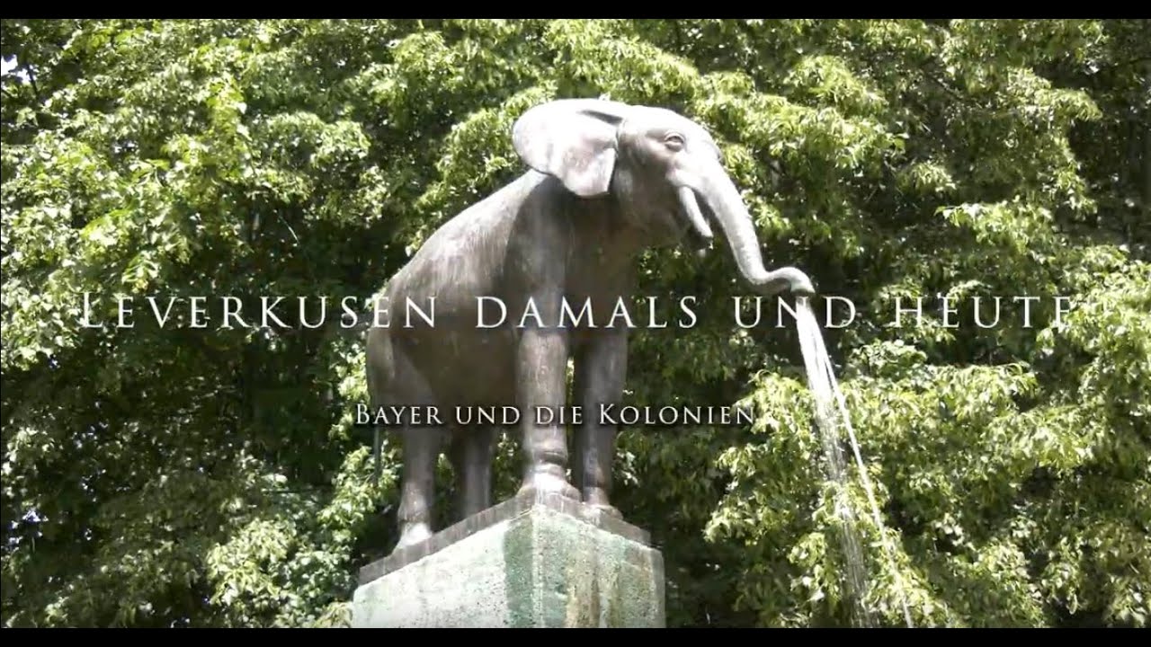 Leverkusen damals und heute - Bayer und die Kolonien