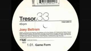 Joey Beltram - Game Form