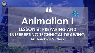 Animation I - Lesson 6 (Preparing and Interpreting Technical Drawing)