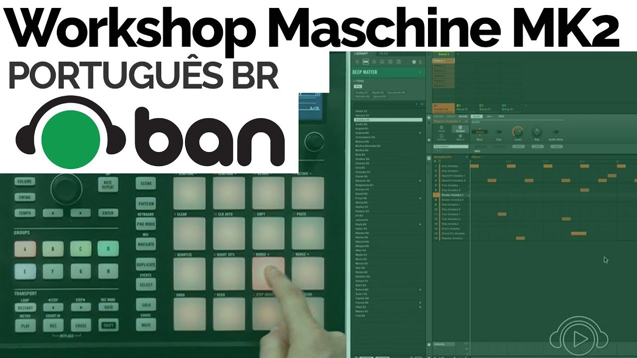 MASCHINE MK2 - WORKSHOP COM FRANCISCO VELÁZQUEZ - YouTube