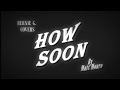 How Soon (Matt Monro) | Cover by Bernie G.